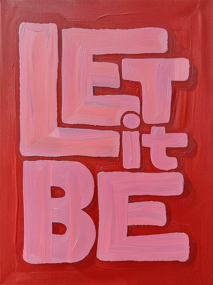 Let it be